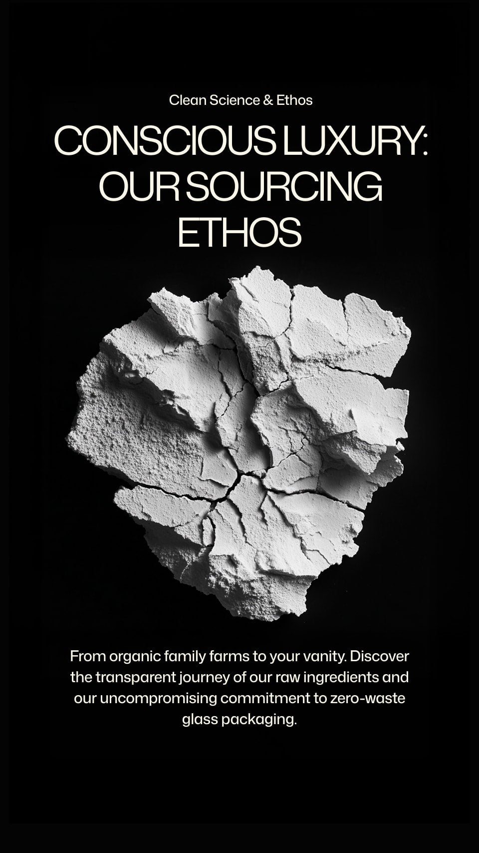 Black and white image with text about conscious luxury and sourcing ethos on a black background
